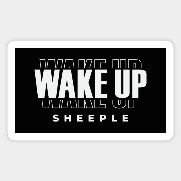 Wake Up Sheeple Magnet by CatsCrew